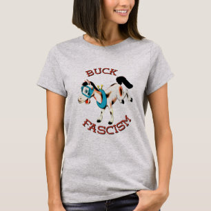 Cute Retro Horse - Buck Fascism T Shirt