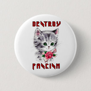 Cute Retro Kitten - ödelägga fascism Knapp