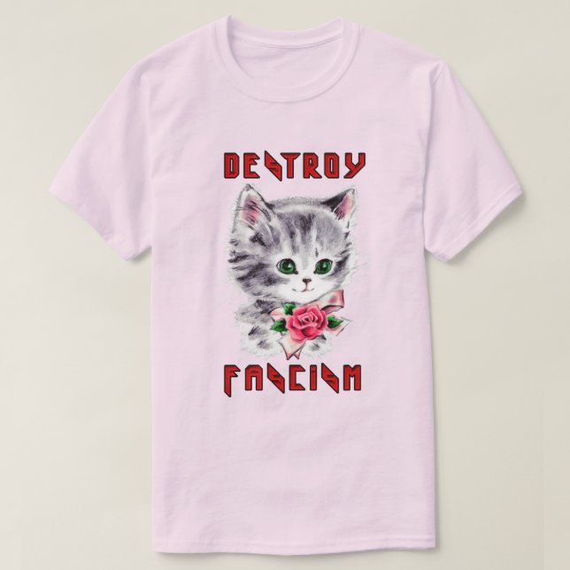 Cute Retro Kitten - ödelägga fascism T Shirt (Design framsida)