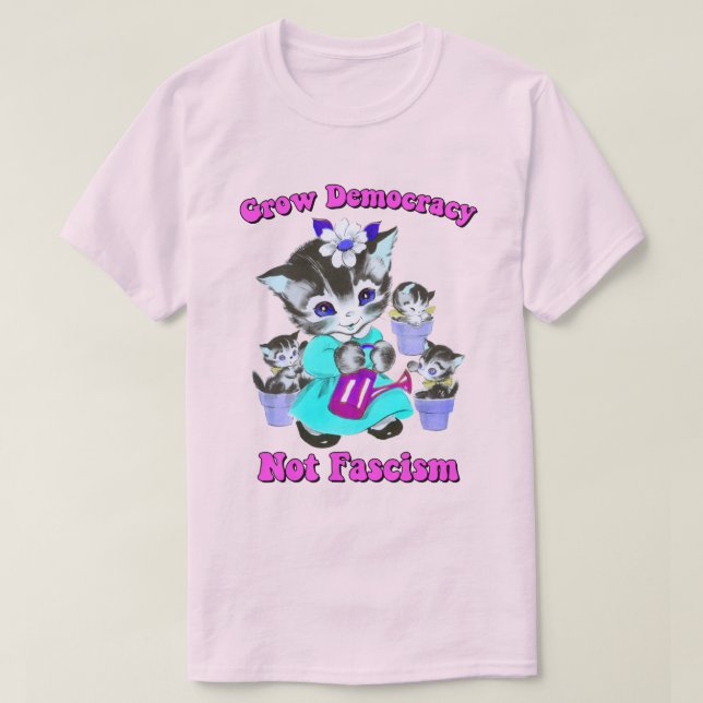 Cute Retro Kittens - Groda demokrati, inte fascism T Shirt (Design framsida)