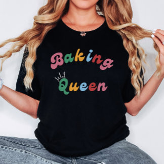 Cute Roligt Retro Baking Queen Royal Women T Shirt