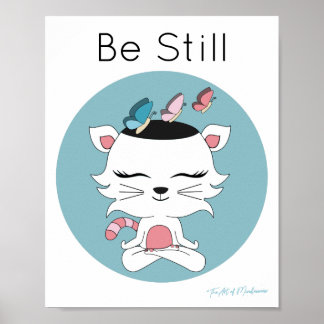 Cute Rosa and White Cat in Meditation Poster