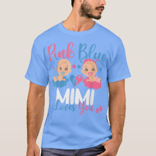 Cute Rosa eller Blue Mimi Kärlek Du Gender Visa de T Shirt