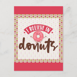 Cute Rosa jag tror på Donuts Vykort