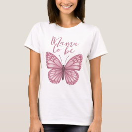 Cute Rosa Mamma att vara Butterfly Baby Shower T Shirt