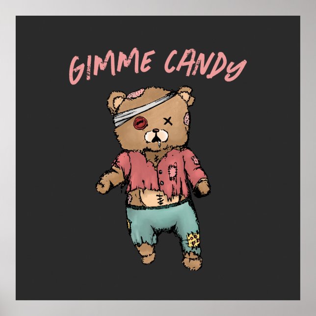 Cute Rosa Nalle Zombie Gimme Candy Halloween Poster (Framsidan)