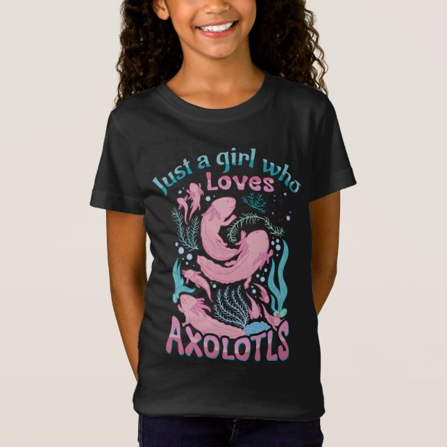 Cute Rosa Teal Bara en flicka som Kärlek Axolotls T Shirt (Framsida)