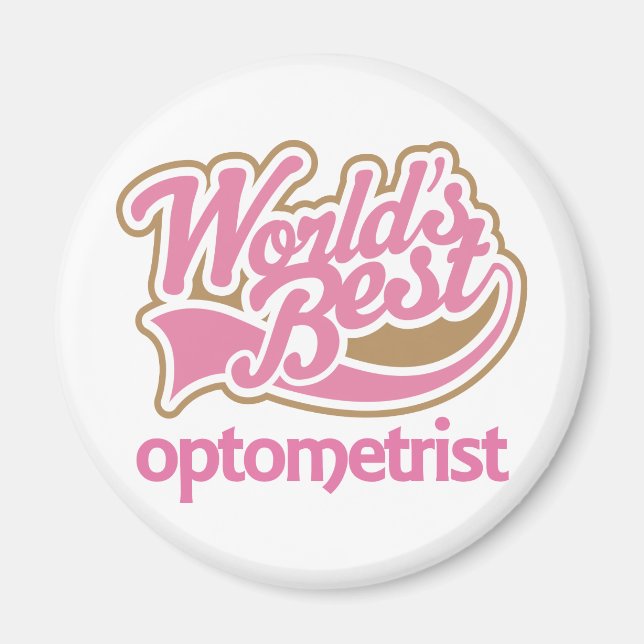 Cute Rosa Worlds bästa Optometrist Magnet (Framsidan)