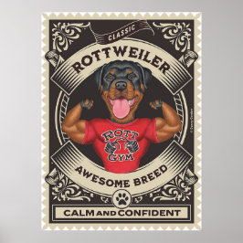 Cute Rottweiler Flexing Muscles Poster