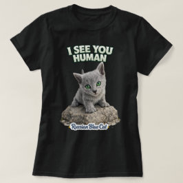 Cute Russian Blue Cat Women’s T-Shirt – “I See You
