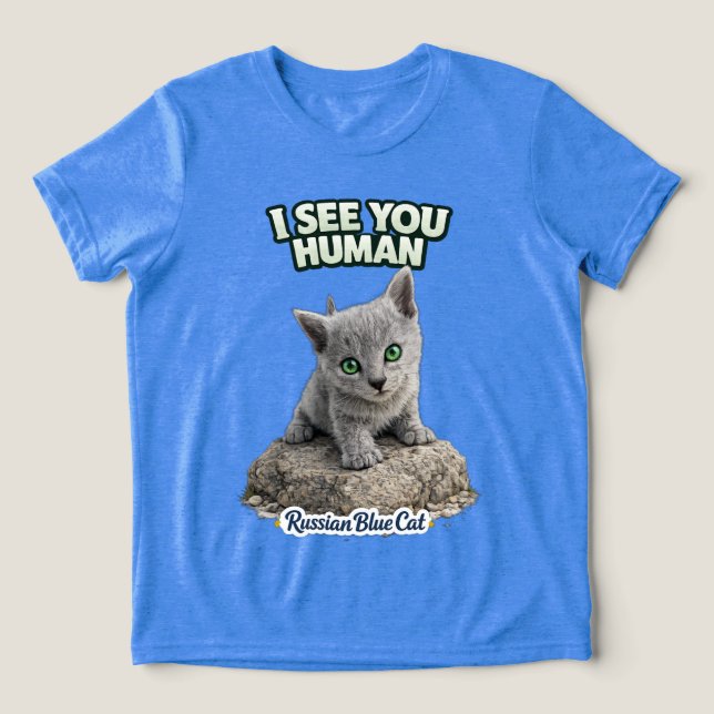Cute Russian Blue Kitten – Funny Quote T Shirt (Design Framsida)