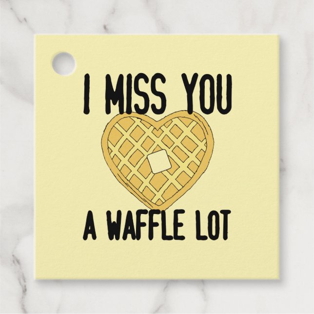 Cute Saknade någon citerar jag missar en WaffleLot Gåvor Etiketter (Framsida)