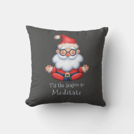 Cute Santa Tis, säsongen för meditate-julen Kudde