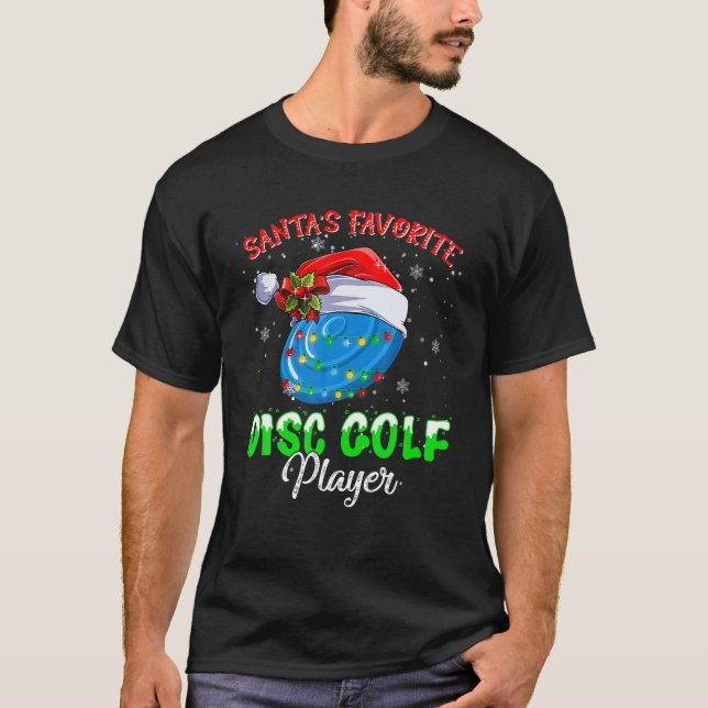 Cute Santa's Favorite Disc Golf Player Fun Christm T Shirt (Framsida)