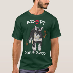 Cute Schnauzer Hund Adopt Dont Shop Puppy & Tass A T Shirt