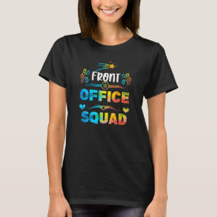 Cute School Secretary Admin Apprecition Front of T Shirt