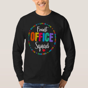 Cute School Secretary Admin Apprecition Front of T Shirt