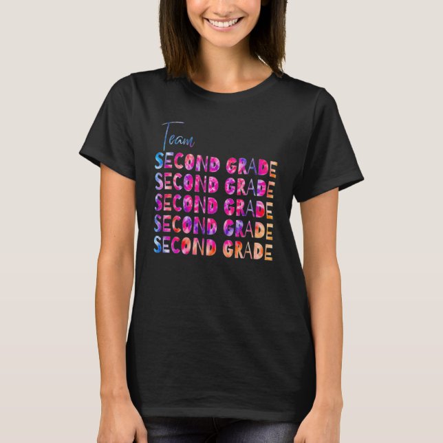 Cute Second Grade Teachers Back to School Team Sec T Shirt (Framsida)