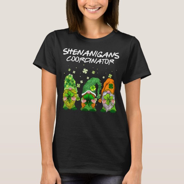 Cute Shenanigans Coordinator St Patricks Day Gnome T Shirt (Framsida)