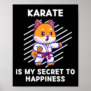 Cute Shi Inu Karate är min hemlighet att lyckönska Poster
