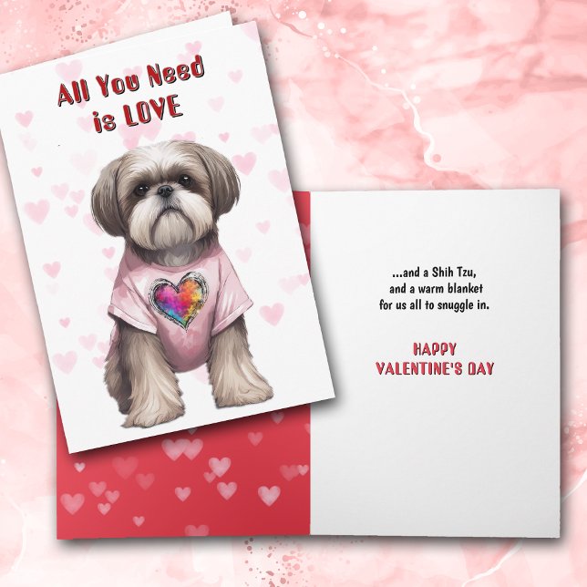Cute Shih Tzu allt du behöver Valentine Helgkort (Skapare uppladdad)