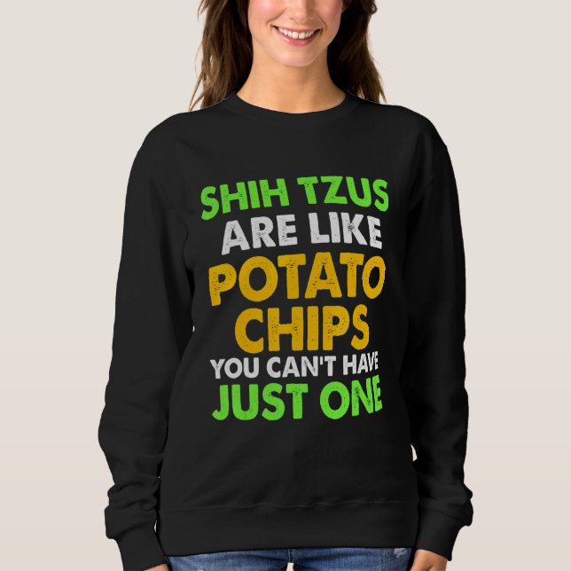 Cute Shih Tzus är som Potato Chip Shih Tzu T Shirt (Framsida)