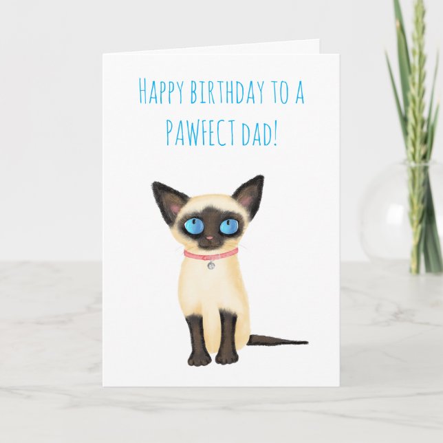 Cute Siamese Kitten pappa födelsedagskort från kat Kort (Framsida)