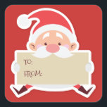 Cute Sitta Santa christmas Gift Sticker Fyrkantigt Klistermärke<br><div class="desc">Cute christmas Sticker med ett tecken från sitta tomten med "till" - "från" för dina julklappar.</div>