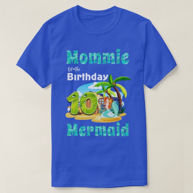 Cute Sjöjungfru Mommie från 10:e födelsedagen T Shirt (Design framsida)