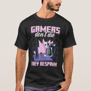 Cute Skeleton Gamers dör inte av att de återerövra T Shirt