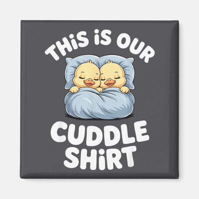 Cute Sleeng Ducks This Is Our Cuddle  Magnet (Framsidan)