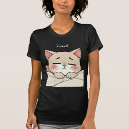 Cute Sleeping Cat I Need a Nap Kawaii Artwork T Shirt