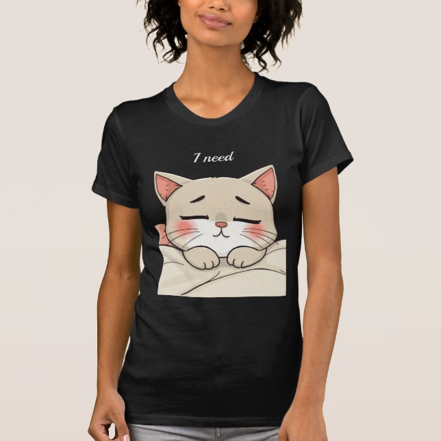 Cute Sleeping Cat I Need a Nap Kawaii Artwork T Shirt (Framsida)