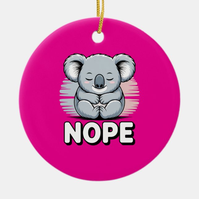 Cute Sleeping Koala “Nope” Funny Cartoon Julgransprydnad Keramik (Framsidan)