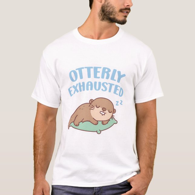 Cute Sleeping Otterly Exhauny Lätting Funny T Shirt (Framsida)