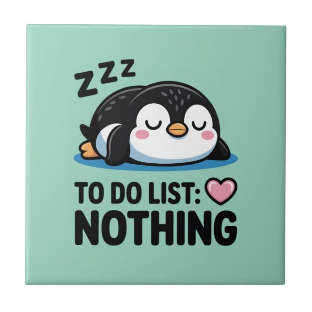 cute sleeping penguin, to do list nothing kakelplatta (Framsidan)