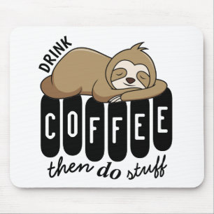 Cute Sleeping Sloth Coffee Quote Musmatta
