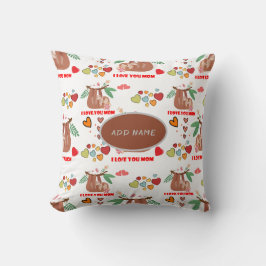 Cute Sloth Brown Mönster I Kärlek You Mamma Hearts Kudde