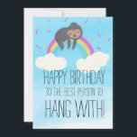 Cute Sloth Hanging on Rainbow Birthday Friend Kort<br><div class="desc">Köp Designade kort för cute,  fetstil och friska hälsningar i Dream Big Digital Design</div>