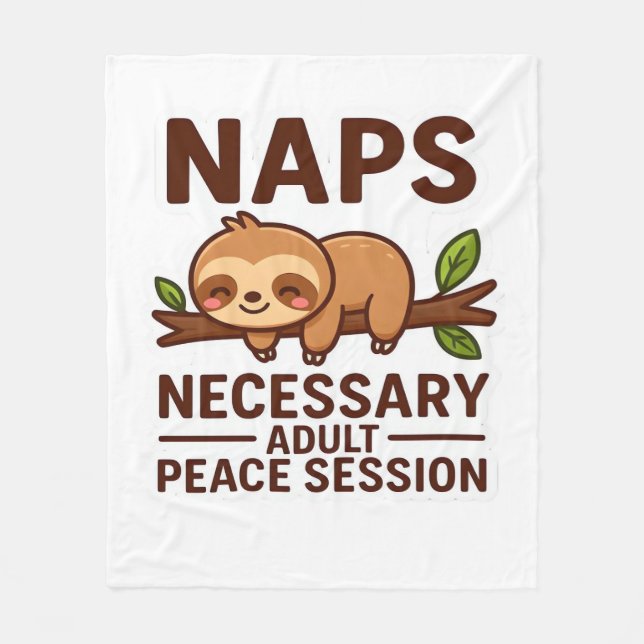 Cute Sloth Naps - Naps - Nödvändig fredssession fö Fleecefilt (Framsidan)