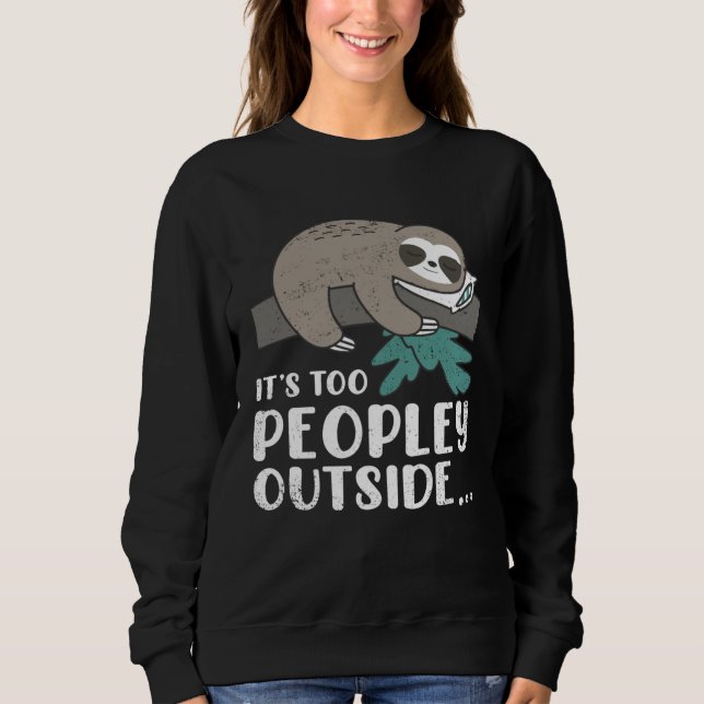 Cute Sloth Peopley Outside Sloths Owner Animal  Gr T Shirt (Framsida)