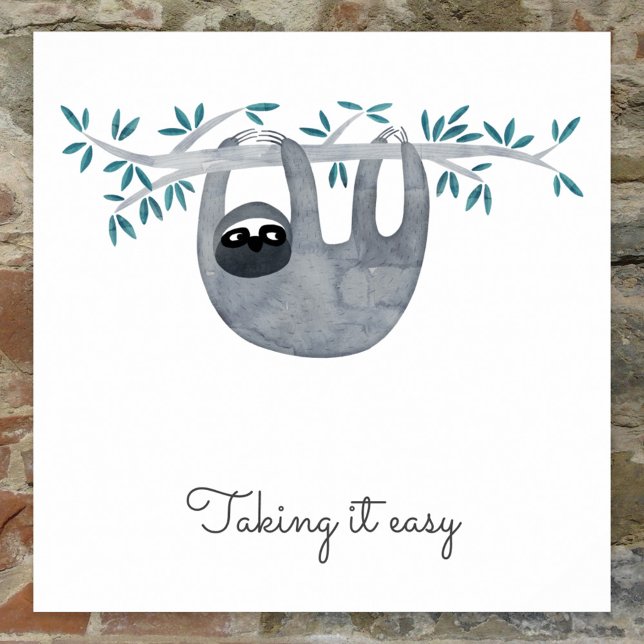 Cute Sloth Typography Poster (Cute watercolor sloth Taking it Easy poster with script typography which can be changed to customize)
