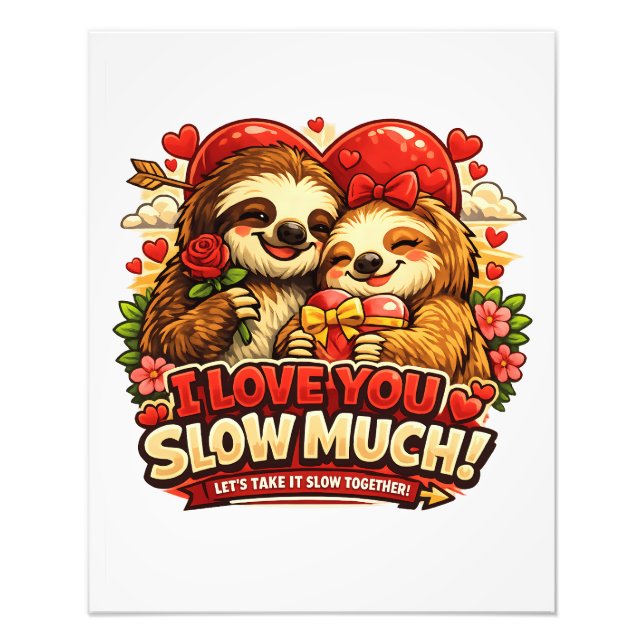Cute Sloth Valentine’s Day Love Design, I Love You Fototryck (Framsidan)