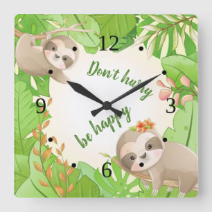 Cute Sloths "Skynda dig inte till lycklig" regnsko Fyrkantig Klocka