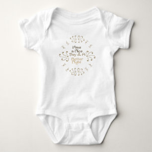 Cute Smart har en trevlig dag och en bättre natt T Shirt