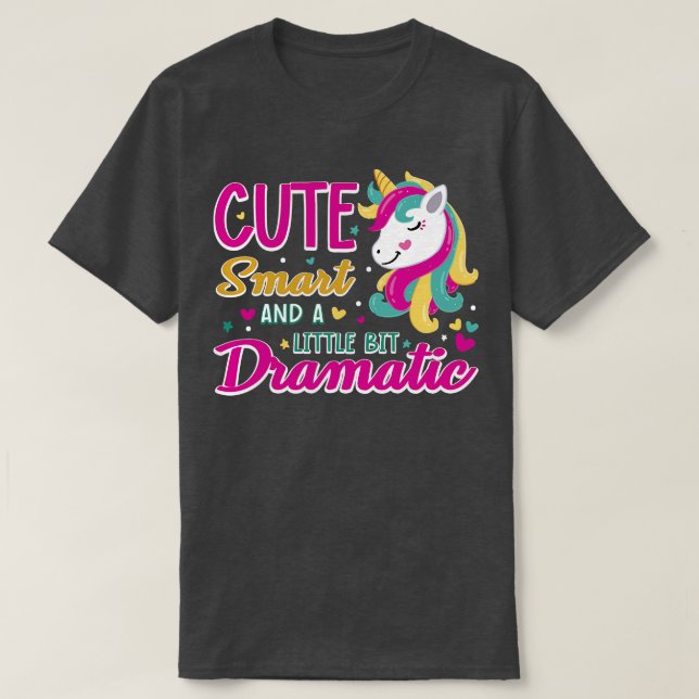 Cute Smart och en liten bit Dramatic T Shirt (Design framsida)
