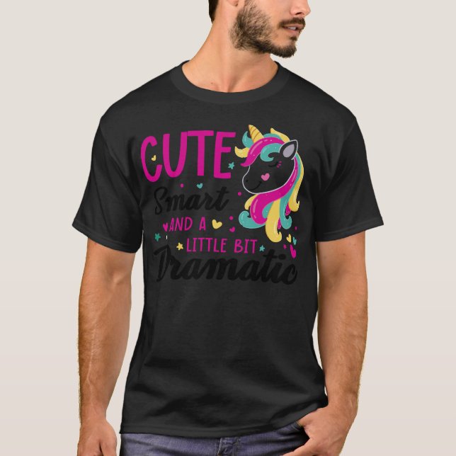 Cute Smart och Lite Dramatic Light T Shirt (Framsida)