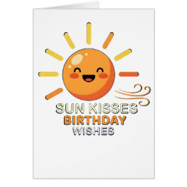 Cute Smiling Sun Birthday Greeting Card - Sun Kiss Hälsningskort