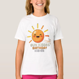 Cute Smiling Sun Birthday Wishes Toddler T Shirt