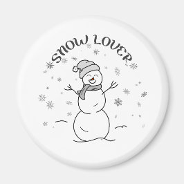 Cute Snowman with SNOW LOVER Text and Snowflakes   Magnet